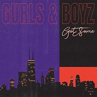 GotSome – GURLS & BOYZ