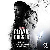 Přední strana obalu CD Cloak & Dagger: Season 2 [Original Score]