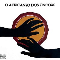 Os Tincoas – O Africanto dos Tincoas