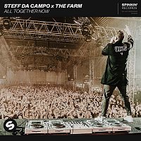 Steff da Campo x The Farm – All Together Now