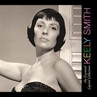Keely Smith – The Essential Capitol Collection