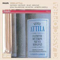 Cristina Deutekom, Carlo Bergonzi, Sherrill Milnes, Ruggero Raimondi – Verdi: Attila