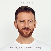Miro Jaroš – Milujem život svoj CD