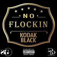 Kodak Black – No Flockin