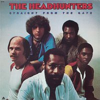 The Headhunters – Straight From The Gate