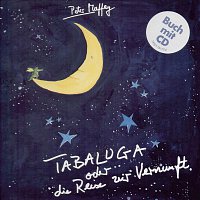 Peter Maffay & Tabaluga – Tabaluga oder die Reise zur Vernunft/CD mit Buch