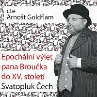 Arnošt Goldflam – Čech: Epochální výlet pana Broučka do XV. století CD-MP3