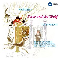 Sir Peter Ustinov – Prokofiev: Peter and the Wolf, Op. 67 - Angerer: Toy Symphony (Attrib. L. Mozart or J. Haydn)