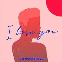 Ornsberg – I Love You