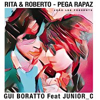 Pega Rapaz [Gui Boratto & JUNIOR_C Remix]