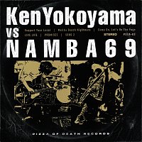 Ken Yokoyama, NAMBA69 – Ken Yokoyama VS NAMBA69