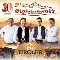 Rieder Gipfelsturmer – Urige Tiroler - 30 Jahre