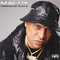 Maldy – Tiempos de Plan B