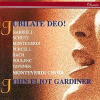 Monteverdi Choir, John Eliot Gardiner – Jubilate Deo!
