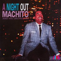 Machito & His Orchestra, Graciela – A Night Out