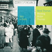René Thomas – Meeting Mister Thomas