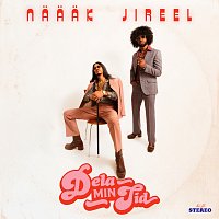 Naaak, Jireel – Dela Min Tid