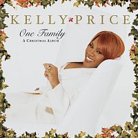 Kelly Price – One Family