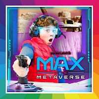 Max vs. the Metaverse