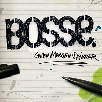 Bosse – Guten Morgen Spinner