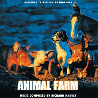Richard Harvey – Animal Farm [Original Television Soundtrack]
