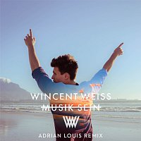 Musik sein [Adrian Louis Remix]