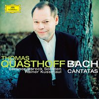 Thomas Quasthoff, Berliner Barock Solisten, Rainer Kussmaul – Bach: Cantatas BWV 56, 158 & 82
