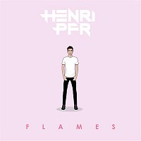 Henri PFR – Flames