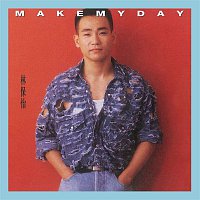 Bowie Lam – Make My Day