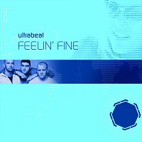 Ultrabeat – Feelin' Fine