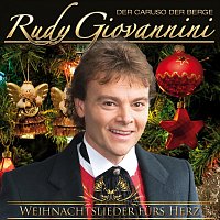 Rudy Giovannini – Weihnachtslieder fürs Herz