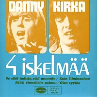 Danny ja Kirka – 4 iskelmaa