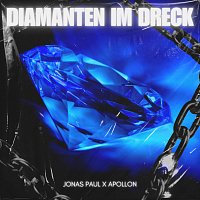 Jonas Paul, Apollon – Diamanten Im Dreck