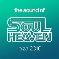 Various  Artists – The Sound Of Soul Heaven Ibiza 2016