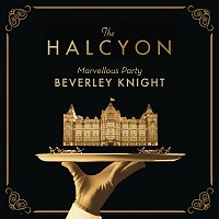 Beverley Knight – Marvellous Party [From "The Halcyon" Television Series Soundtrack]