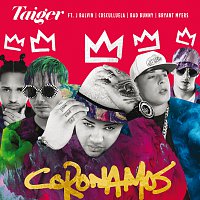 Taiger, J. Balvin, Cosculluela, Bad Bunny, Bryant Myers – Coronamos