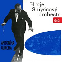 Přední strana obalu CD Hraje Smyčcový orchestr Antonína Ulricha