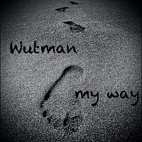 Wutman – My Way