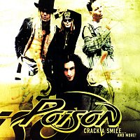 Poison – Crack A Smile...And More!