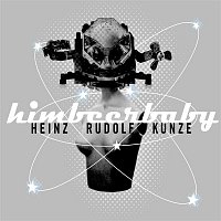 Kunze, Heinz Rudolf – Himbeerbaby