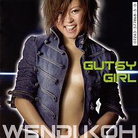 Wendi Koh – Gutsy Girl