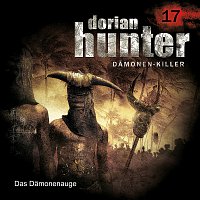 Dorian Hunter – 17: Das Damonenauge
