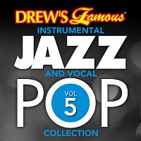 Drew's Famous Instrumental Jazz And Vocal Pop Collection [Vol. 5]