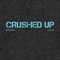 Přední strana obalu CD Crushed Up