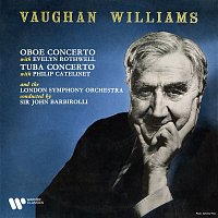 Sir John Barbirolli – Vaughan Williams: Oboe Concerto & Tuba Concerto