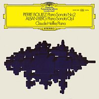 Claude Helffer, Orchestre Philharmonique de Monte-Carlo, Louis Frémaux – Boulez: Piano Sonata No. 2; Berg: Piano Sonata Op. 1; Milhaud: Le Carnaval d'Aix