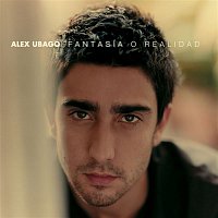 Alex Ubago – Fantasia o realidad (american edition)