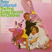 Přední strana obalu CD Peter Cottontail - The First Easter Record For Children