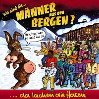 Různí interpreti – Wo sind die Männer aus den Bergen?