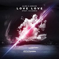 Alok & MOJJO – Love Love (feat. Gilsons)